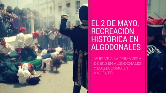 2 de Mayo Recreación Histórica Algodonales 2018